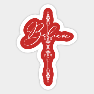 Believe in the Cross Sticker